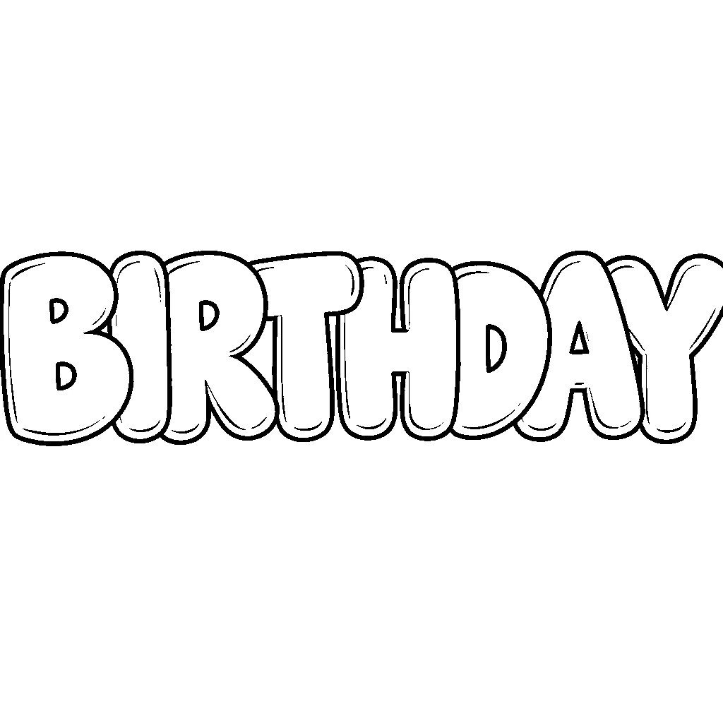 The word BIRTHDAY in bubble letters for a banner