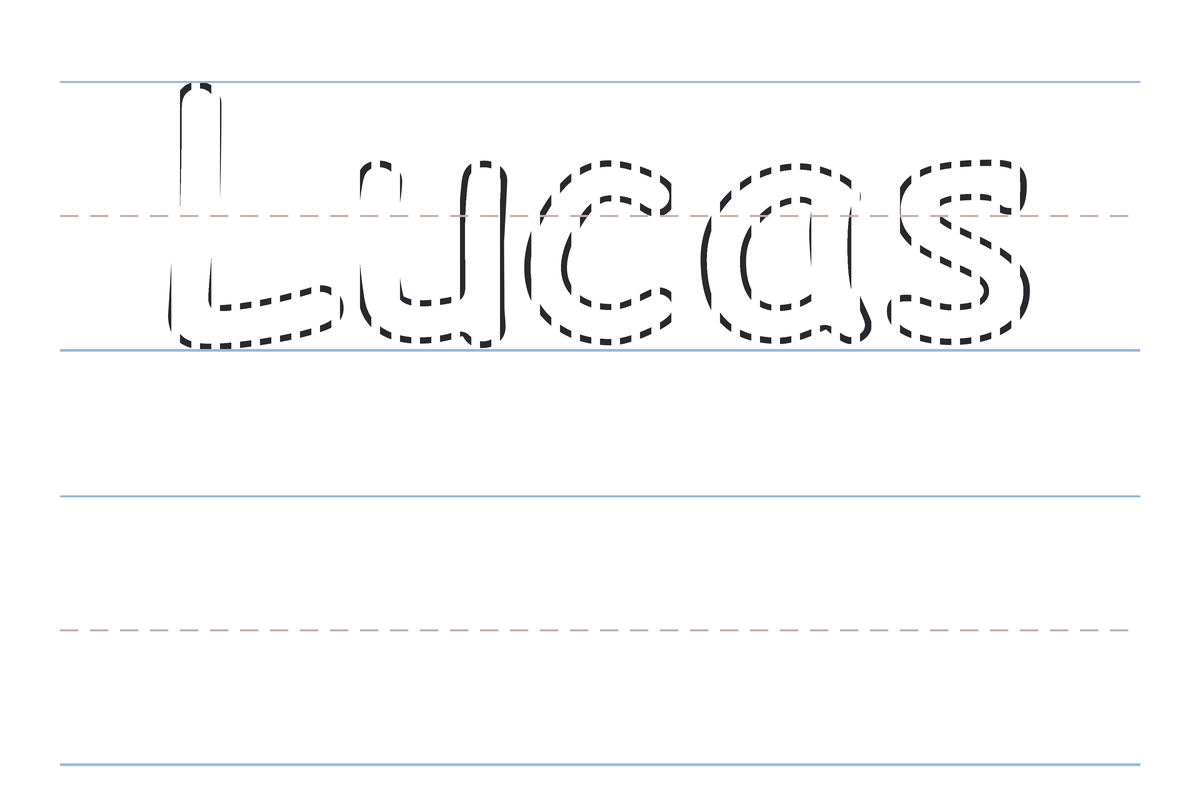 A free printable Lucas name tracing worksheet — the name Lucas in dotted guide letters to trace, with a blank practice line below